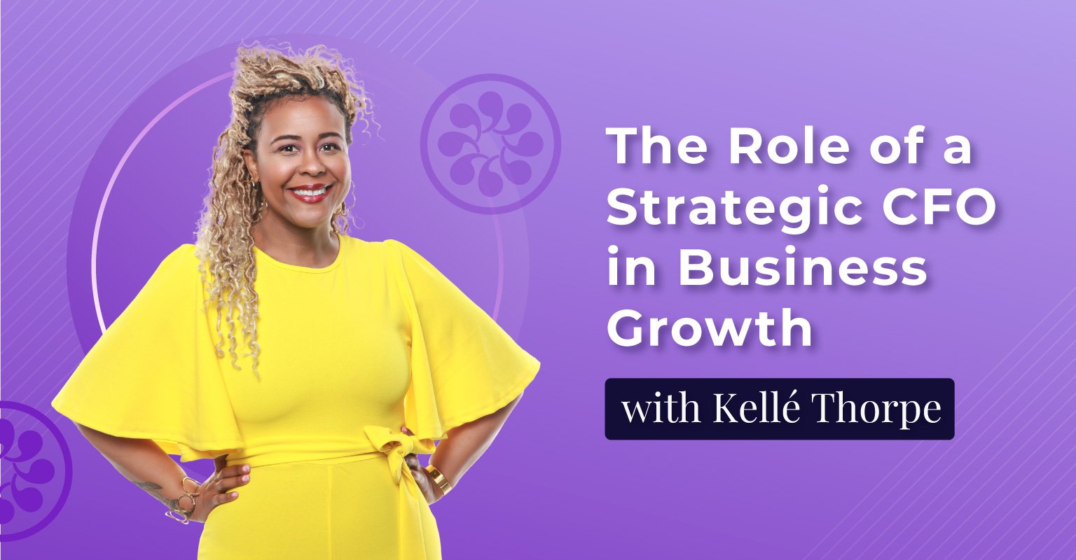 The Role of a Strategic CFO in Driving Business Growth